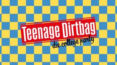 Vorschaubild für das Event TEENAGE DiRTBAG