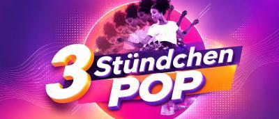 Bild des 3 STÜNDCHEN POP Events