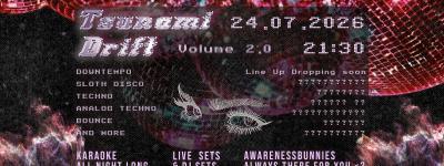 Vorschaubild für das Event Tsunami Drift Vol. 2