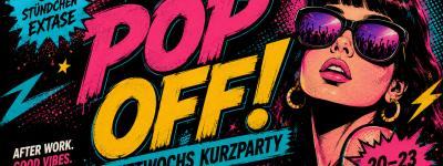 Vorschaubild für das Event Pop Off!