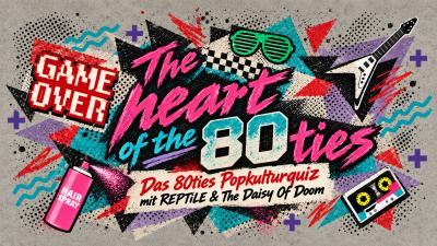 Bild des The Heart Of The 80s Events