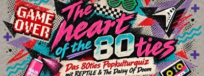 Vorschaubild für das Event The Heart Of The 80s