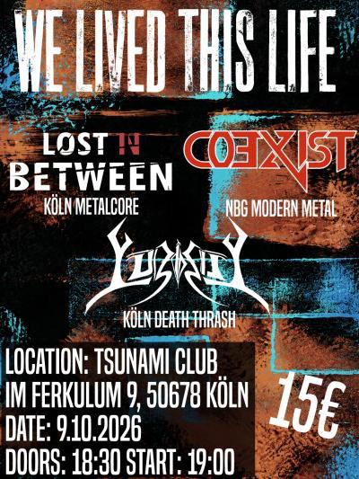 Bild des Luzidity // Coexist // Lost in Between Events