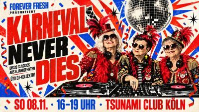 Bild des Karneval Never Dies Events